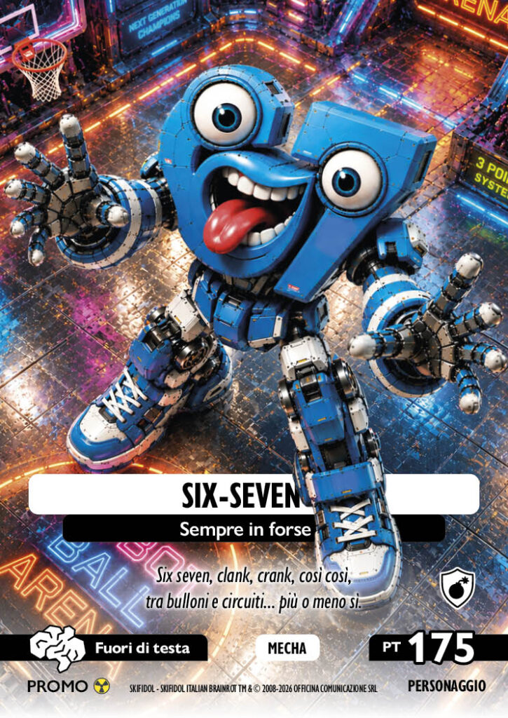 SIX-SEVEN