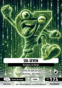Carta collezionabile Skifidol: SIX-SEVEN, serie Promo - Pandorino, numero 3