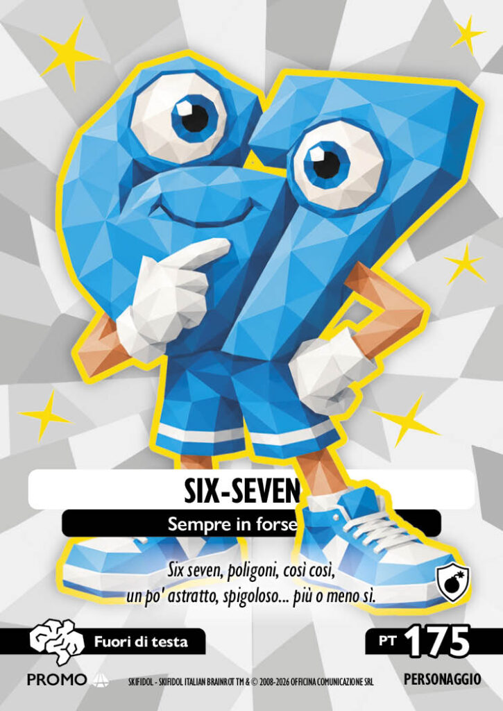 SIX-SEVEN